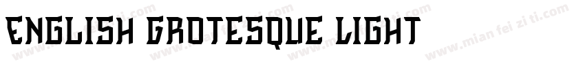 English Grotesque Light字体转换